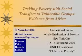 Tackling Poverty with Social Transfers to Vulnerable Groups: Evidence from Africa