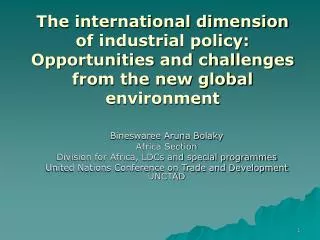 The international dimension of industrial policy: Opportunities and challenges from the new global environment