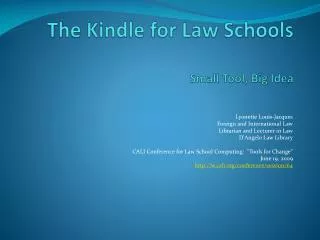 The Kindle for Law Schools Small Tool, Big Idea