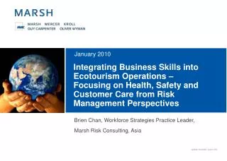 Integrating Business Skills into Ecotourism Operations – Focusing on Health, Safety and Customer Care from Risk Managem