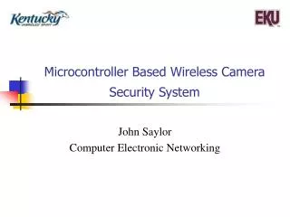 Microcontroller Based Wireless Camera Security System