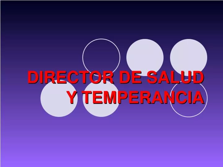 director de salud y temperancia