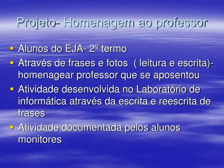 projeto homenagem ao professor