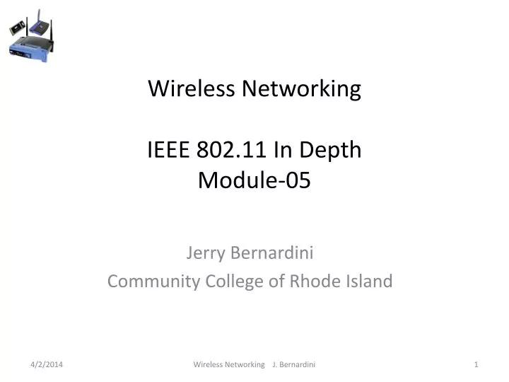 wireless networking ieee 802 11 in depth module 05