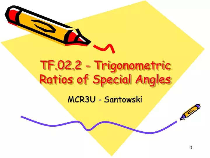 tf 02 2 trigonometric ratios of special angles