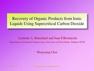 Recovery of Organic Products from Ionic Liquids Using Supercritical Carbon Dioxide
