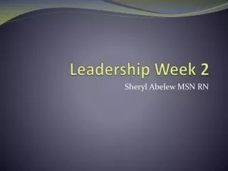 Leadership Week 2
