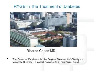 RYGB in the Treatment of Diabetes