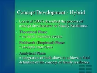 Concept Development - Hybrid