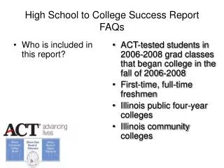 High School to College Success Report FAQs