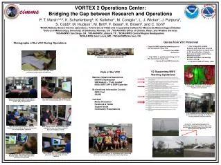 VORTEX 2 Operations Center: Bridging the Gap between Research and Operations
