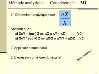 Méthode analytique … Concrètement … M1