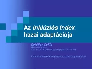 az inkl zi s index hazai adapt ci ja