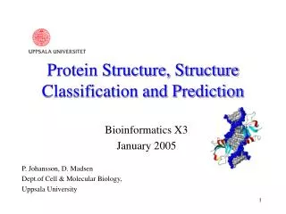 Protein Structure, Structure Classification and Prediction