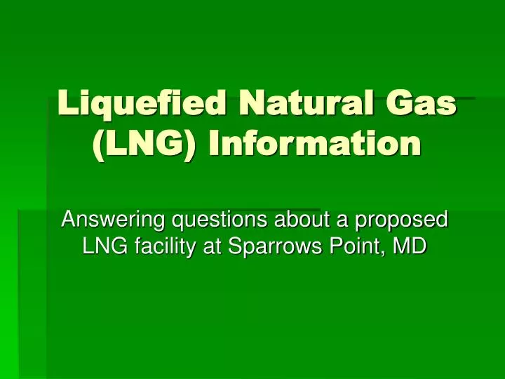 liquefied natural gas lng information