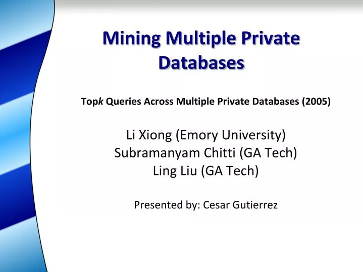 mining multiple private databases
