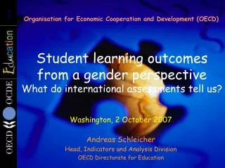 Student learning outcomes from a gender perspective What do international assessments tell us?
