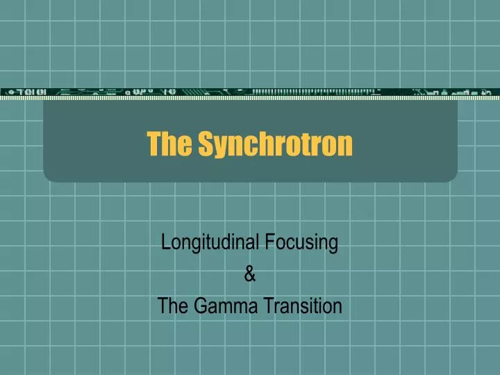the synchrotron