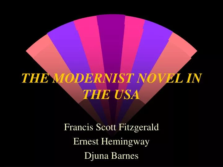 the modernist novel in the usa
