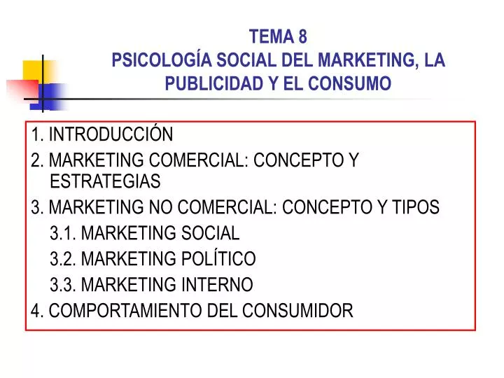 tema 8 psicolog a social del marketing la publicidad y el consumo