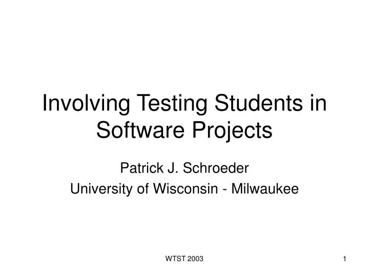 involving testing students in software projects
