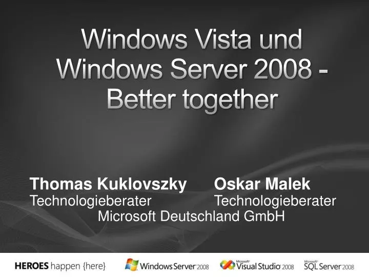 windows vista und windows server 2008 better together