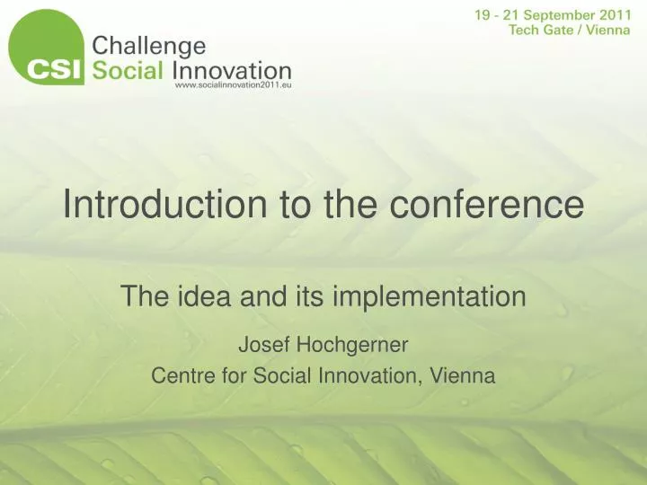 introduction to the conference