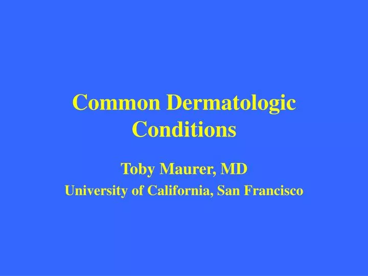 common dermatologic conditions