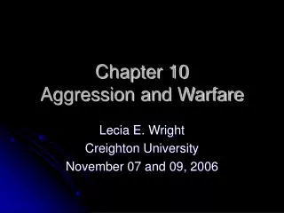 Chapter 10 Aggression and Warfare