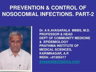 PREVENTION &amp; CONTROL OF NOSOCOMIAL INFECTIONS. PART-2