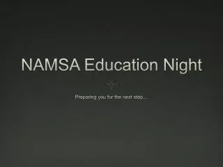 NAMSA Education Night
