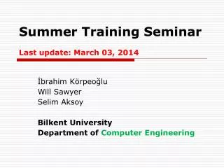 Summer Training Seminar Last update: March 03, 2014