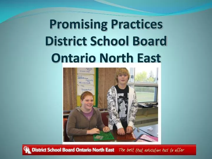 promising practices district school board ontario north east