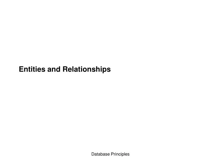 entities and relationships