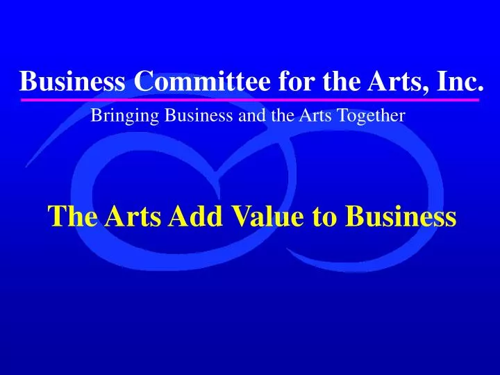 business committee for the arts inc