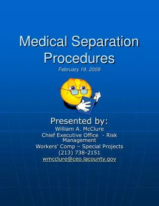 Medical Separation Procedures February 19, 2009