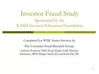 Investor Fraud Study Sponsored by the NASD Investor Education Foundation