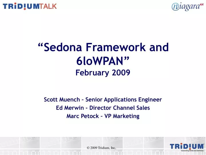 sedona framework and 6lowpan february 2009