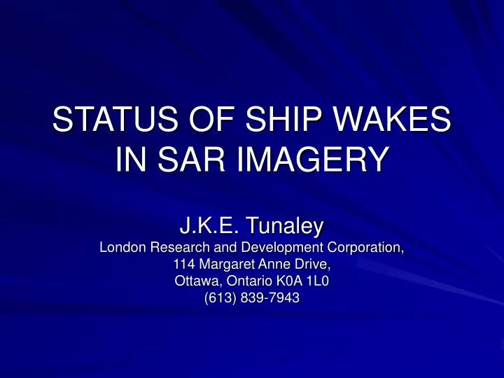 status of ship wakes in sar imagery