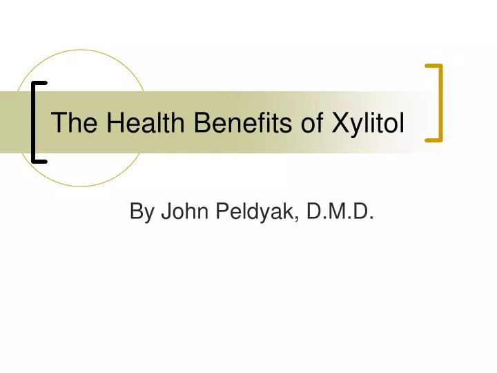 the health benefits of xylitol