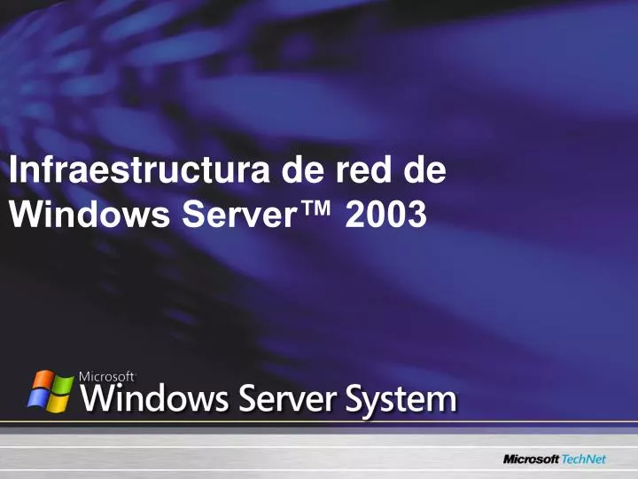 infraestructura de red de windows server 2003