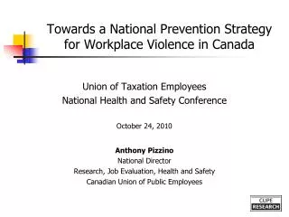Towards a National Prevention Strategy for Workplace Violence in Canada