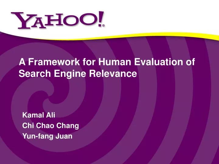 a framework for human evaluation of search engine relevance