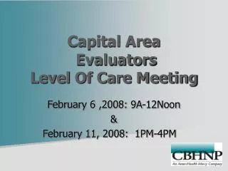 Capital Area Evaluators Level Of Care Meeting