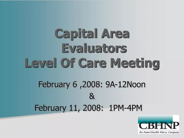 capital area evaluators level of care meeting