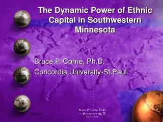The Dynamic Power of Ethnic Capital in Southwestern Minnesota