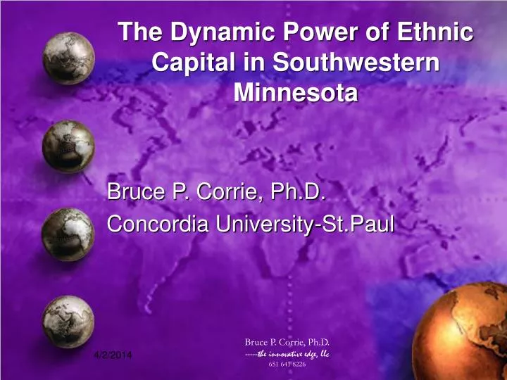 the dynamic power of ethnic capital in southwestern minnesota