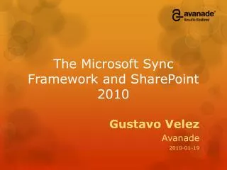 The Microsoft Sync Framework and SharePoint 2010