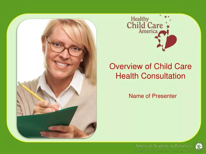 overview of child care health consultation