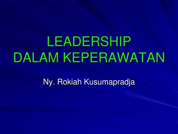 leadership dalam keperawatan